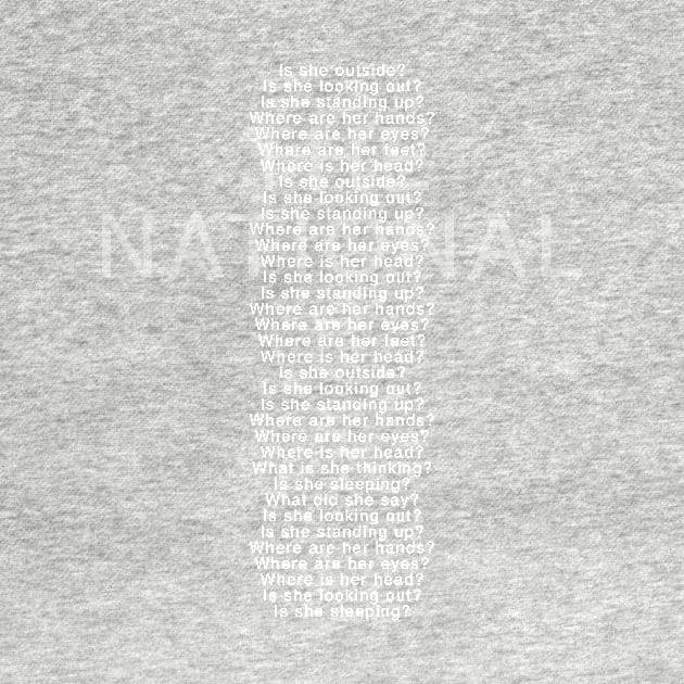 The National - Where Is Her Head by TheN